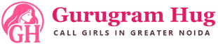 Gurugram Hug - Greater Noida Call Girls Gurugram Hug - Call Girls in Greater Noida