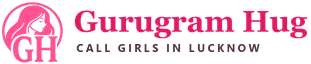 Gurugram Hug - Lucknow Call Girls Gurugram Hug - Call Girls in Lucknow